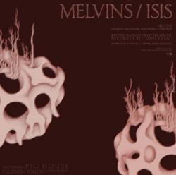 Isis : Melvins , Isis